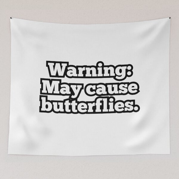 Item preview, Warning: May Cause Butterflies – Funny Romantic Quote Text Design designed and sold by ArtesioByZaber.