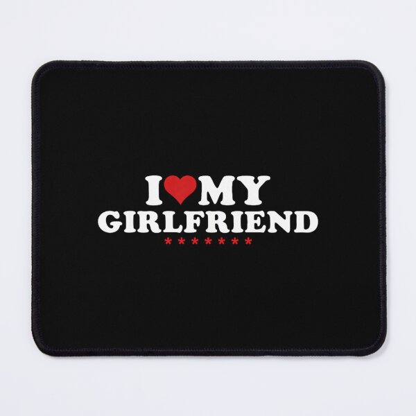 Item preview, I Love My Hot Girlfriend I Heart My Hot Girlfriend designed and sold by campaharpsp.