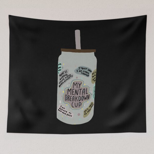 Item preview, Mental Breakdown Cup designed and sold by carolsheiladis.