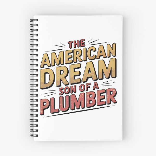 Item preview, The American Dream Son Of A Plumber designed and sold by graphic-genie.