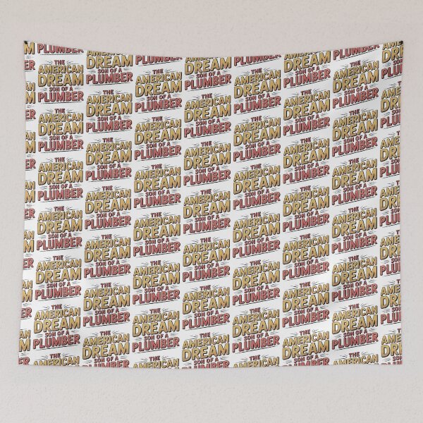 Item preview, The American Dream Son Of A Plumber designed and sold by graphic-genie.