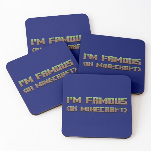 Item preview, I'm Famous (In Minecraft) designed and sold by Supernightwing.