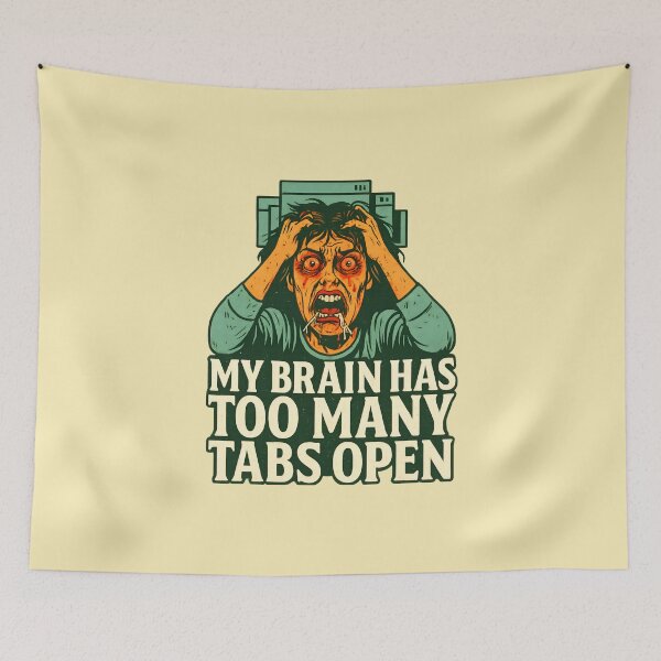 Item preview, My Brain Has Too Many Tabs Open designed and sold by stickerwicker.
