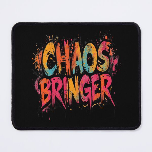 Item preview, Chaos Bringer | Sarcastic Humor Design by Too Real Co designed and sold by TooRealCo.