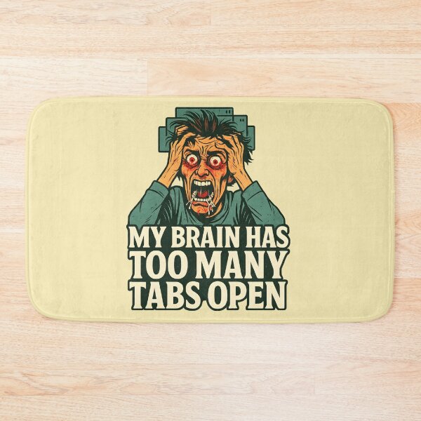 Item preview, My Brain Has Too Many Tabs Open designed and sold by stickerwicker.