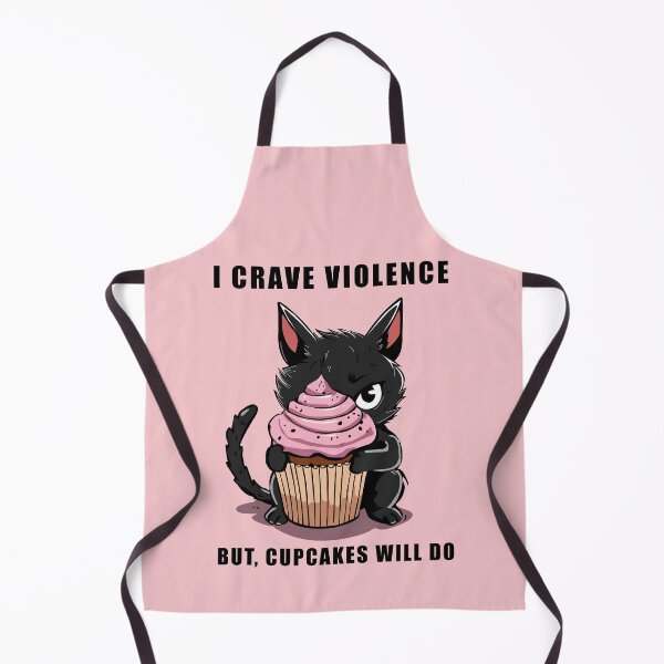 Item preview, I crave violence but, cupcakes will do designed and sold by witchlingart.