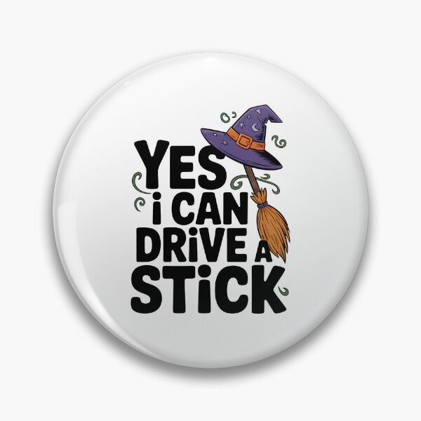 Item preview, Yes I Can Drive A Stick Funny Halloween Spooky Witch designed and sold by BakeryDozen.