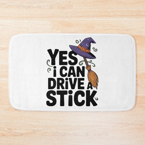 Item preview, Yes I Can Drive A Stick Funny Halloween Spooky Witch designed and sold by BakeryDozen.
