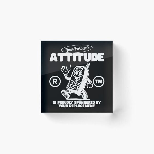 Item preview, Your partner's attitude designed and sold by Peerless-Prime.