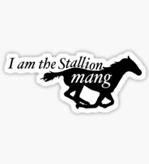 Stallion, Mang Sticker