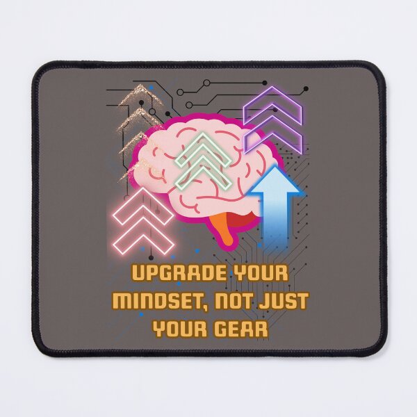 Item preview, Upgrade your Mindset, Not just your Gear designed and sold by RonPaulHappyGamer.