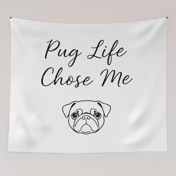 Item preview, Pug Life Chose Me designed and sold by Tong4130.