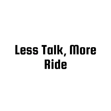 Artwork thumbnail, Less Talk, More Ride by Ninjacatoff