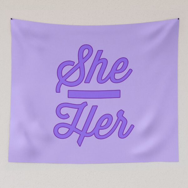 Item preview, She Her Prounouns - Periwinkle designed and sold by sillyjess.