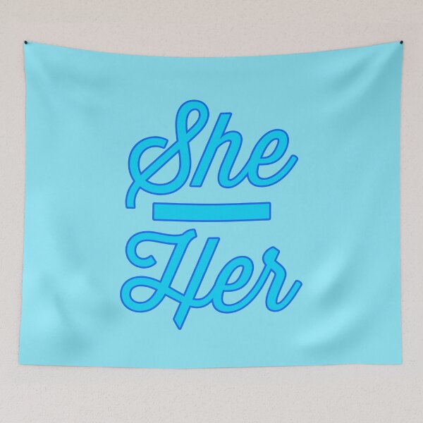 Item preview, She Her Prounouns - Sky Blue designed and sold by sillyjess.