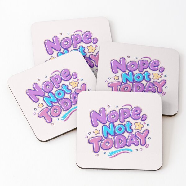 Item preview,  Nope, Not Today designed and sold by Creative.Shop.