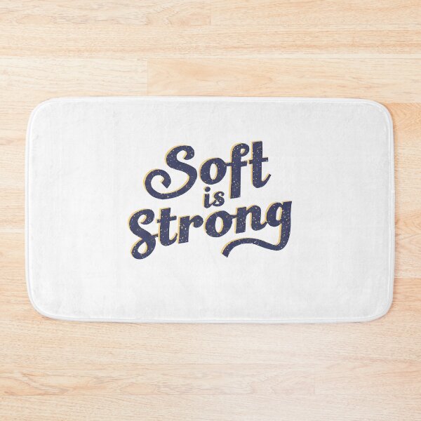 Item preview, Soft is strong designed and sold by HSJdesignseu.