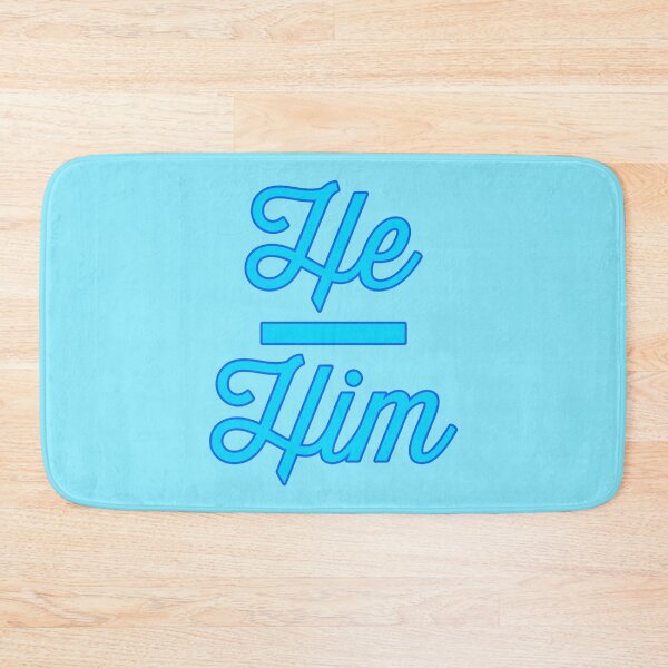 Item preview, He Him Prounouns - Sky Blue designed and sold by sillyjess.