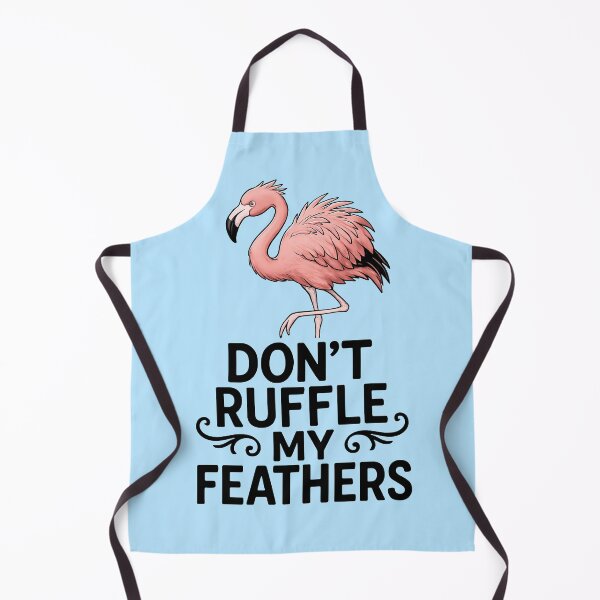 Item preview, Don't Ruffle My Feathers Funny Flamingo designed and sold by Tammy Winand Arts.