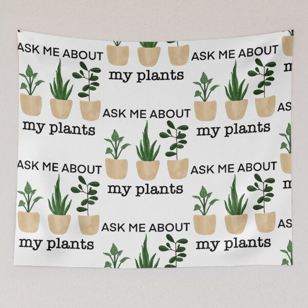 Item preview, Ask Me About My Plants Design Illustration (1) designed and sold by wolfgangsilas.
