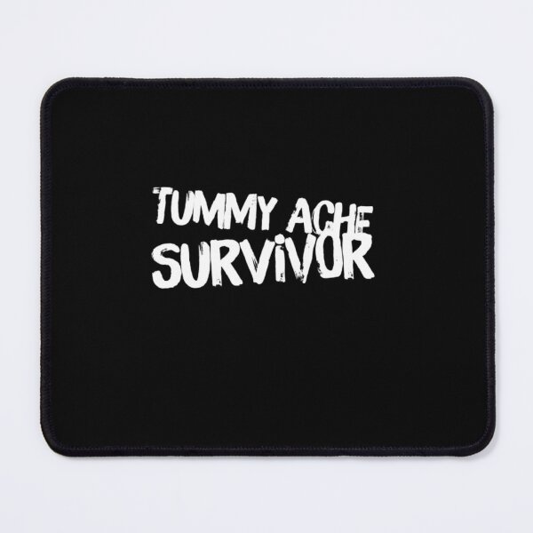 Item preview, Tummy Ache Survivor Sarcastic funny dramatic person designed and sold by snowry.
