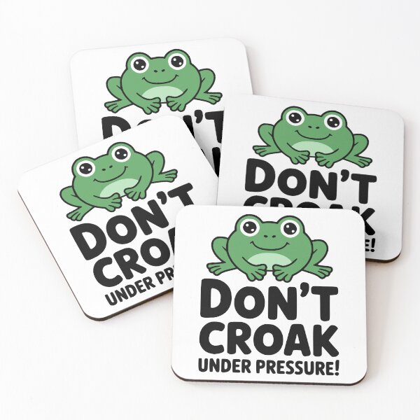 Item preview, Don't Croak Under Pressure! Cute Frog Pun designed and sold by PMCreative.