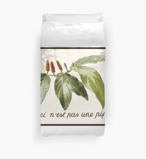 Ceci n´est pas une piper Duvet Cover