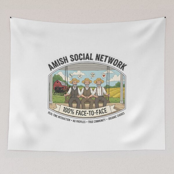 Item preview, Amish Social Network - 100% Face-to-Face - True Community & Organic Chores designed and sold by RedDelaney.