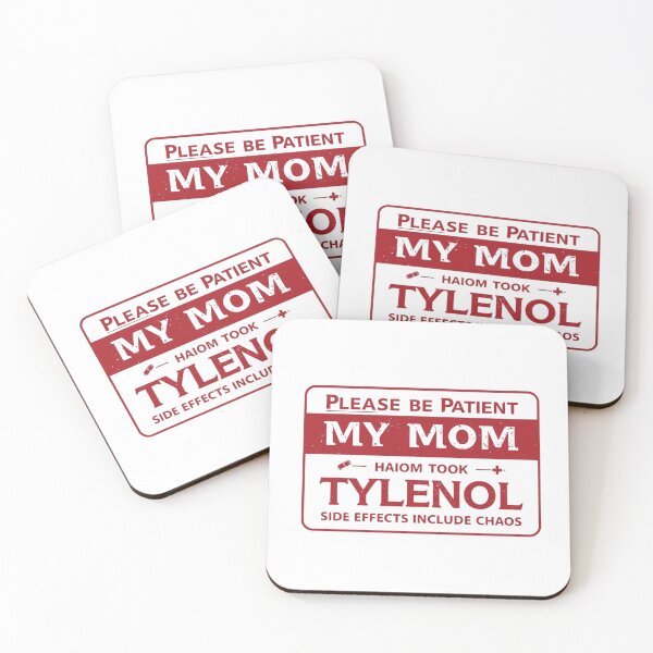 Item preview, Please Be Patient My Mom Took Tylenol – Retro Medical Label Design designed and sold by MotivAura.