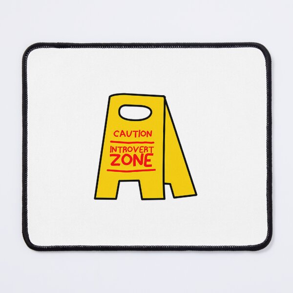 Item preview, Be Aware To Introvert Zone designed and sold by DreadFlockArt.