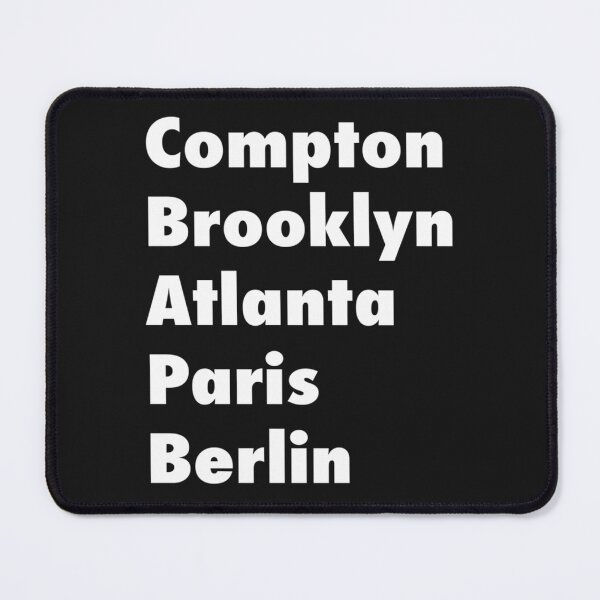 Item preview, Compton Brooklyn Atlanta Paris Berlin Gift designed and sold by LorettaSelene.