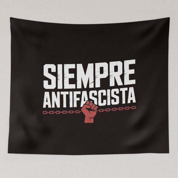 Item preview, Siempre Antifascista designed and sold by Redgiant87x.