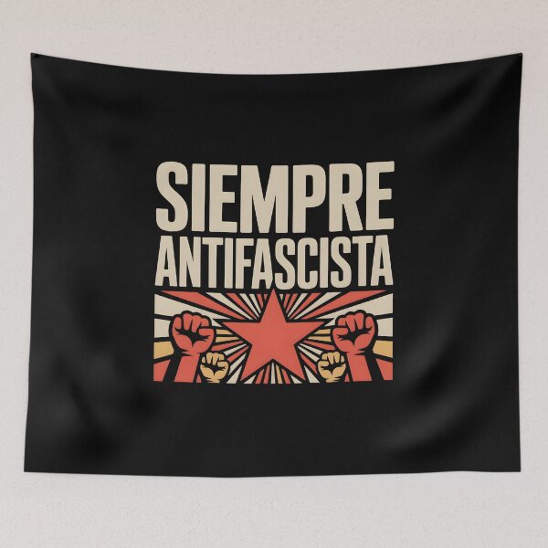 Item preview, Siempre Antifascista  - This design is for those who believe in freedom, equality, and resistance to fascism.  designed and sold by ZyziowskyArt.