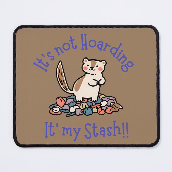 Item preview, It's not Hoarding  It's my Stash!! designed and sold by StitcherSara.