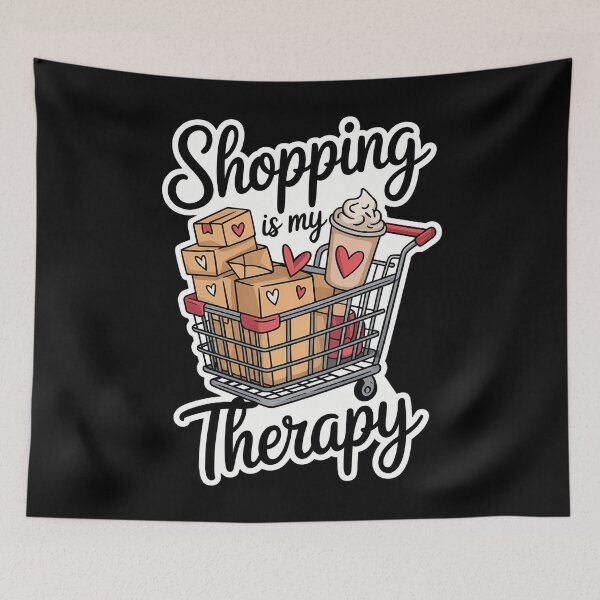 Item preview, Shopping Is My Therapy Funny Shopping Lovers designed and sold by WalshDrawnLaugh.