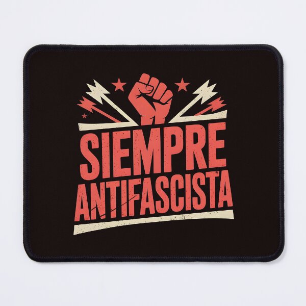 Item preview, Siempre Antifascista designed and sold by Redgiant87x.