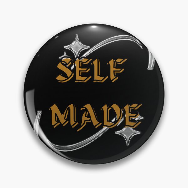 Item preview, Self Made! designed and sold by Vinaelly.