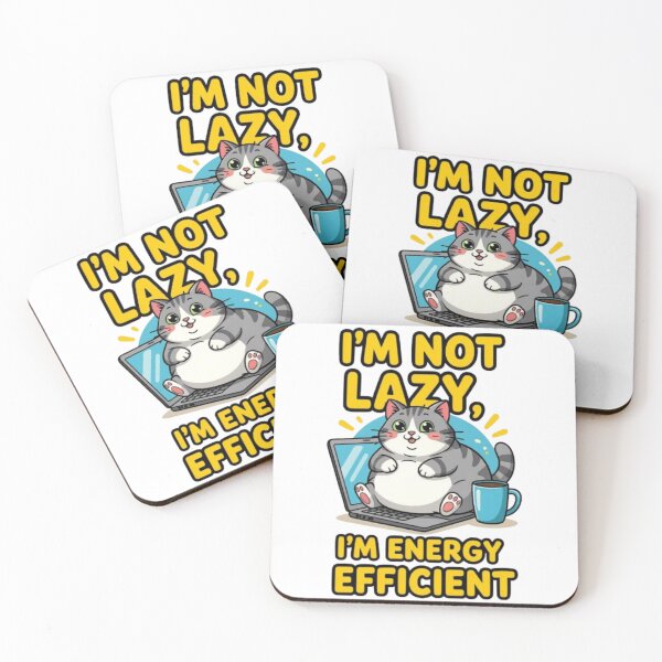Item preview, I’m Not Lazy I’m Energy Efficient – Funny Chubby Cat Quote Cartoon Design designed and sold by Cat_opia.