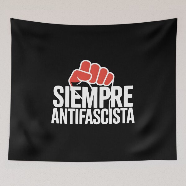 Item preview, Siempre Antifascista  - This design is for those who believe in freedom, equality, and resistance to fascism.  designed and sold by ZyziowskyArt.