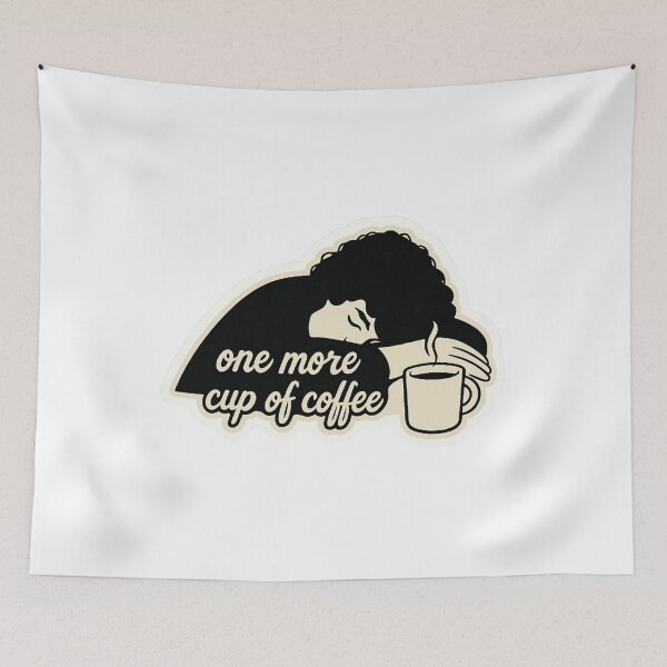 Item preview, One More Cup Sleepy Coffee designed and sold by DariaOltes.