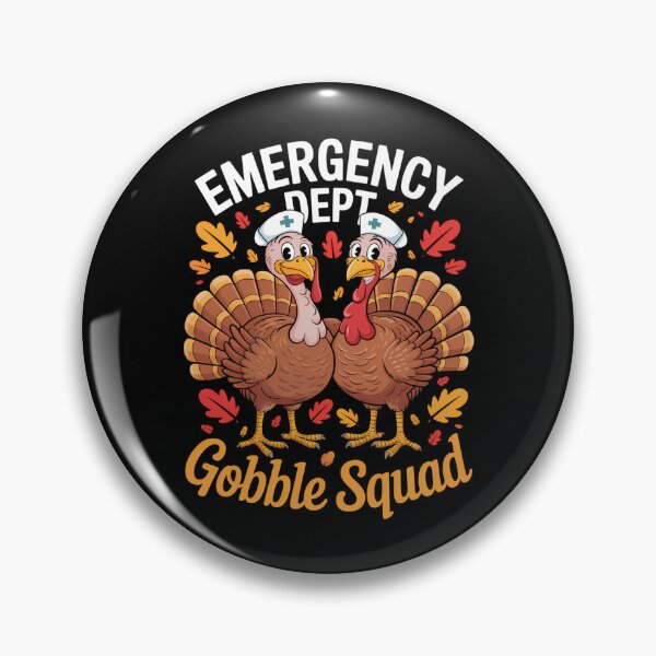 Item preview, Thanksgiving Emergency Department Nurse Gobble Squad designed and sold by georgiaarsnal.