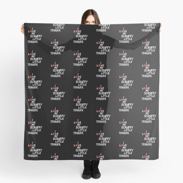 I Love My Scruffy Little Terrier Dog Slogan Gifts for Dog Lovers Scarf