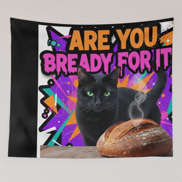 Item preview, Are You Bready For It? | Funny Cat Meme Taylor Lyrics Parody designed and sold by Slaystyle.