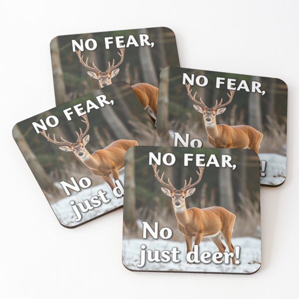 Item preview, No fear, just deer designed and sold by SSMC DREAM DESIGN.