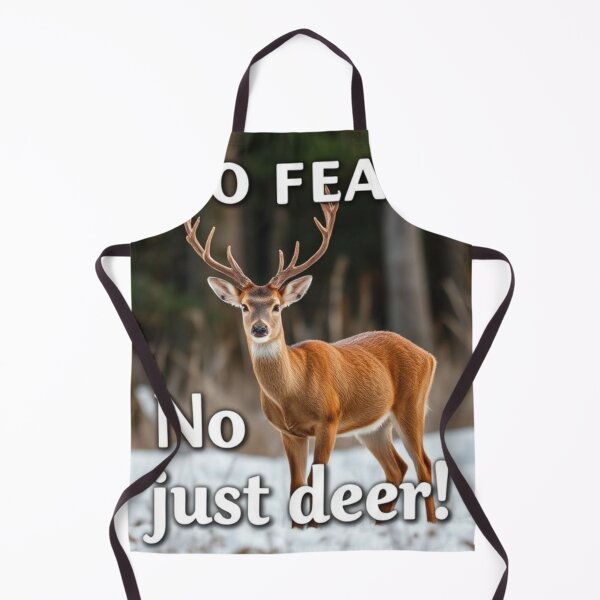 Item preview, No fear, just deer designed and sold by SSMC DREAM DESIGN.