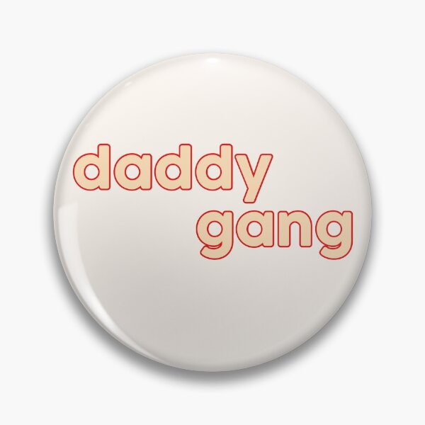 Item preview, daddy gang designed and sold by pnkrose.
