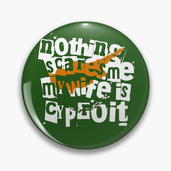 Item preview, Nothing Scares Me My Wife Is Cypriot Funny Design designed and sold by chrisrivait.