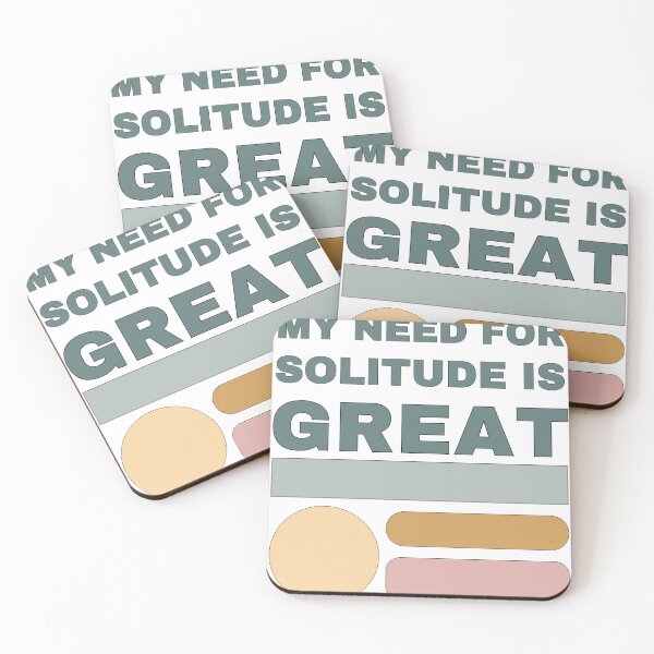Item preview, My Need for Solitude is Great – Introvert Quote Graphic designed and sold by sunnydayco-.