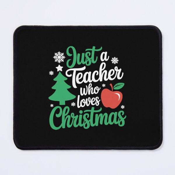 Item preview, Just a Teacher who loves Christmas designed and sold by jkrphoto.