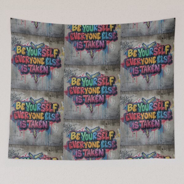 Item preview, Be Yourself Everyone Else is Taken 120 designed and sold by Zeir Shop.